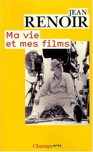 Couverture du livre Ma vie et mes films par Jean Renoir
