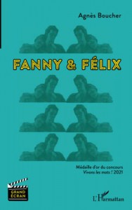 Couverture du livre Fanny & Félix par Agnès Boucher
